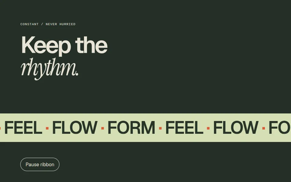 Infinite marquee: A seamless ribbon of type moves at a constant speed with a visible pause control.