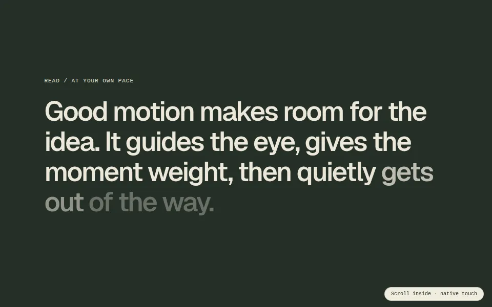 Scroll text brightening: A paragraph comes into full ink word by word as native scroll advances.